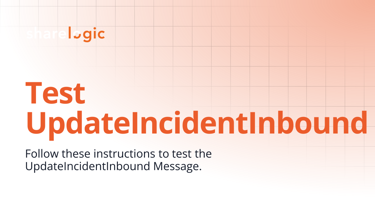 Test UpdateIncidentInbound | Unifi Documentation