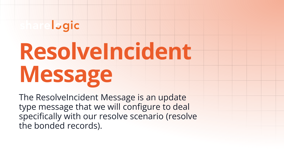 ResolveIncident Message | 3.0 | Unifi Documentation