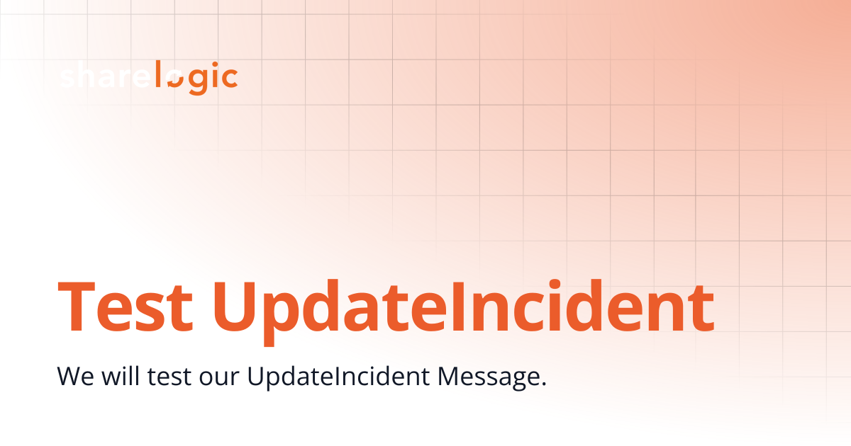 Test UpdateIncident | 4.0 | Unifi Documentation