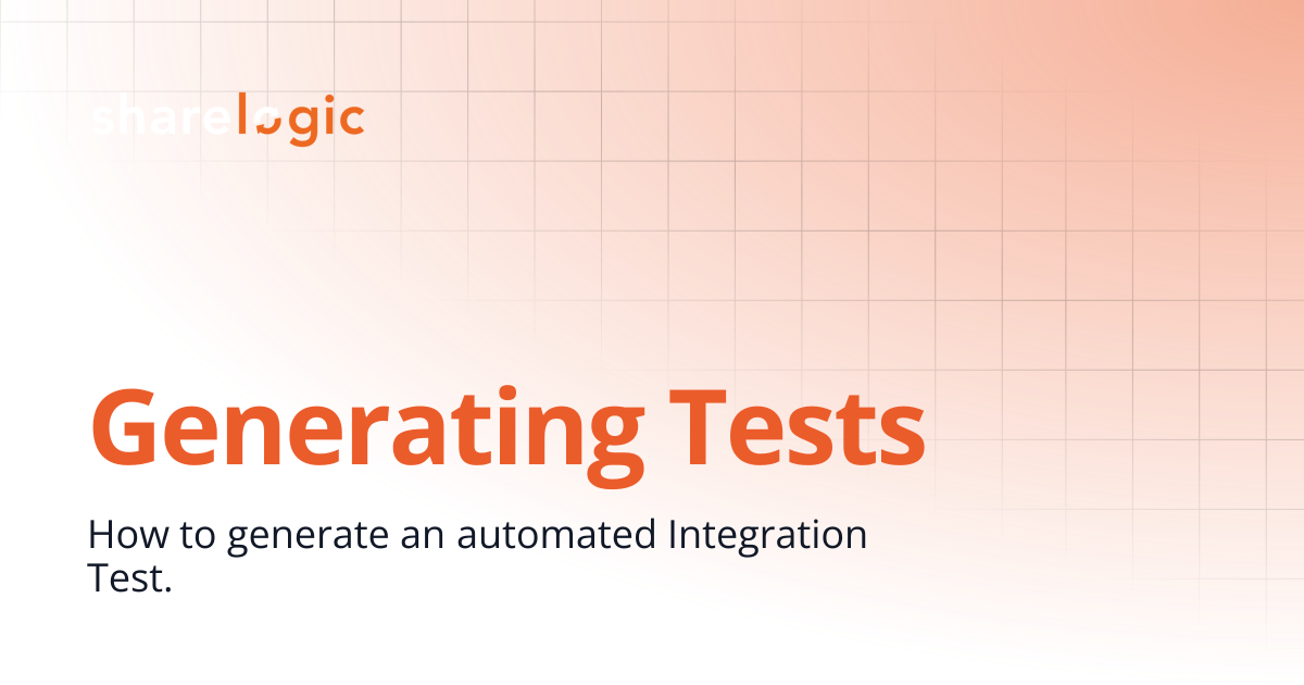 Generating Tests | 4.1 | Unifi Documentation