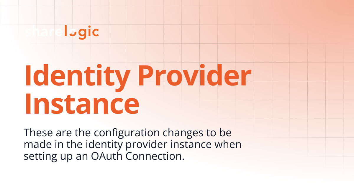 Identity Provider Instance | 4.2 | Unifi Documentation