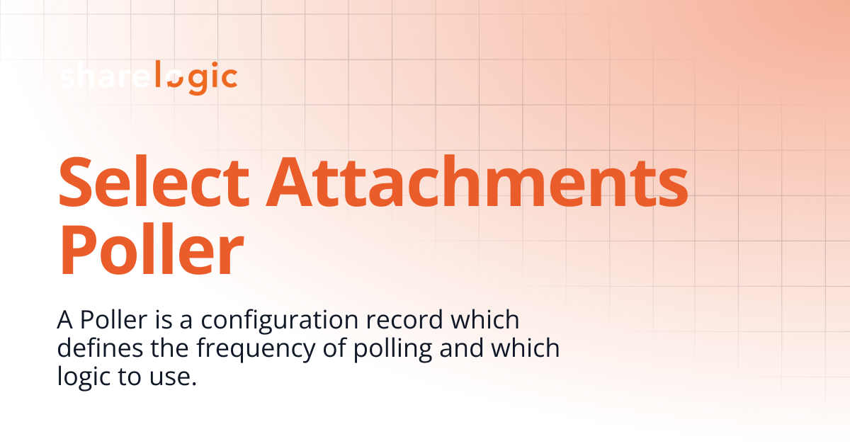 Select Attachments Poller | Unifi Documentation